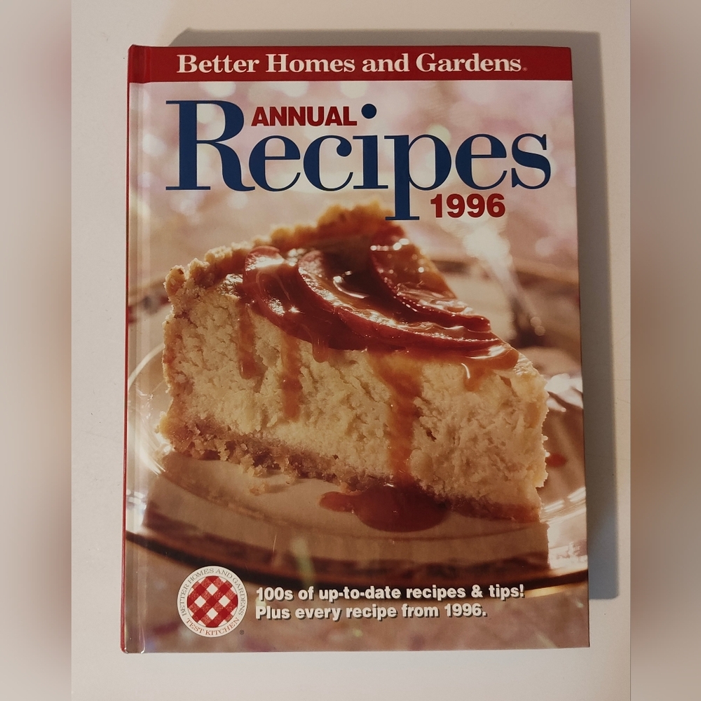 Better Homes and Gardens Annual Recipes 1996 Hardcover Cookbook